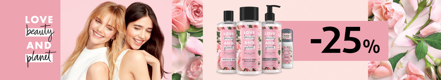 LOVE BEAUTY AND PLANET: скидка -25%!