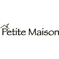 PETITE MAISON